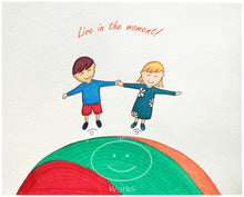 Load image into Gallery viewer, Live In The Moment - Unframed Print 10x8