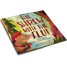 Load image into Gallery viewer, The Shrew With The Flu Book