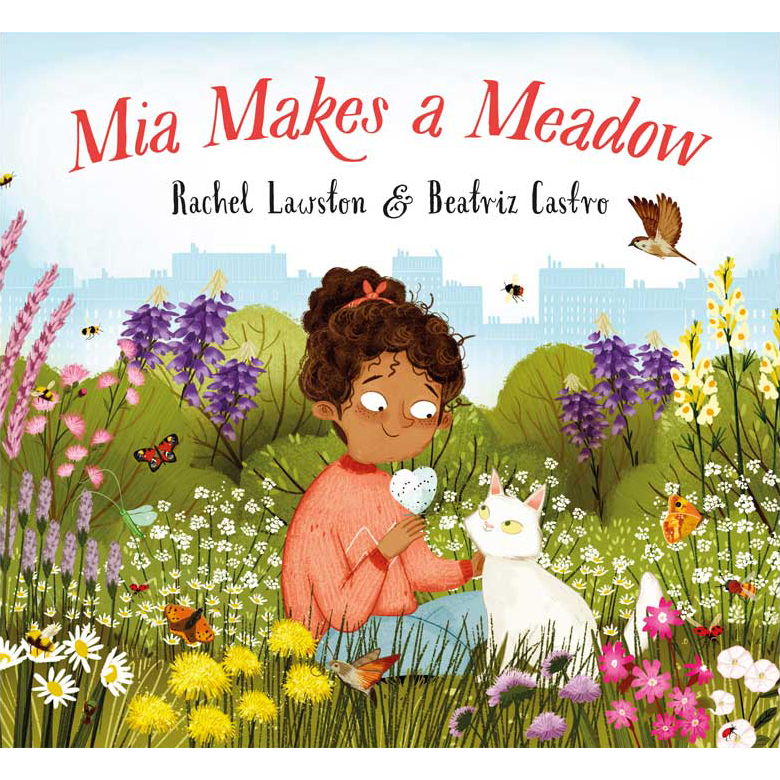 Mia Makes A Meadow Book